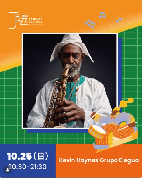 Kevin Haynes Grupo Elegua – Confirmed to Close Taichung Jazz Festival 2026